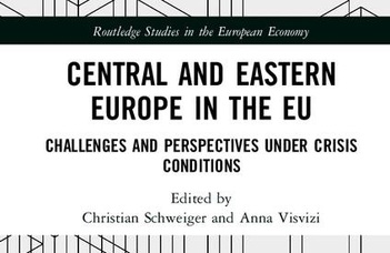 „Central and Eastern Europe in the EU – Challenges and Perspectives under Crisis Conditions”
