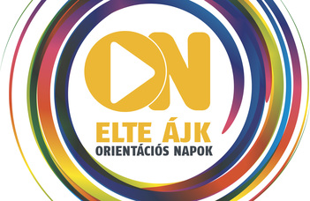 ÁJK Orientációs Napok 2017 (ÁJK ON)